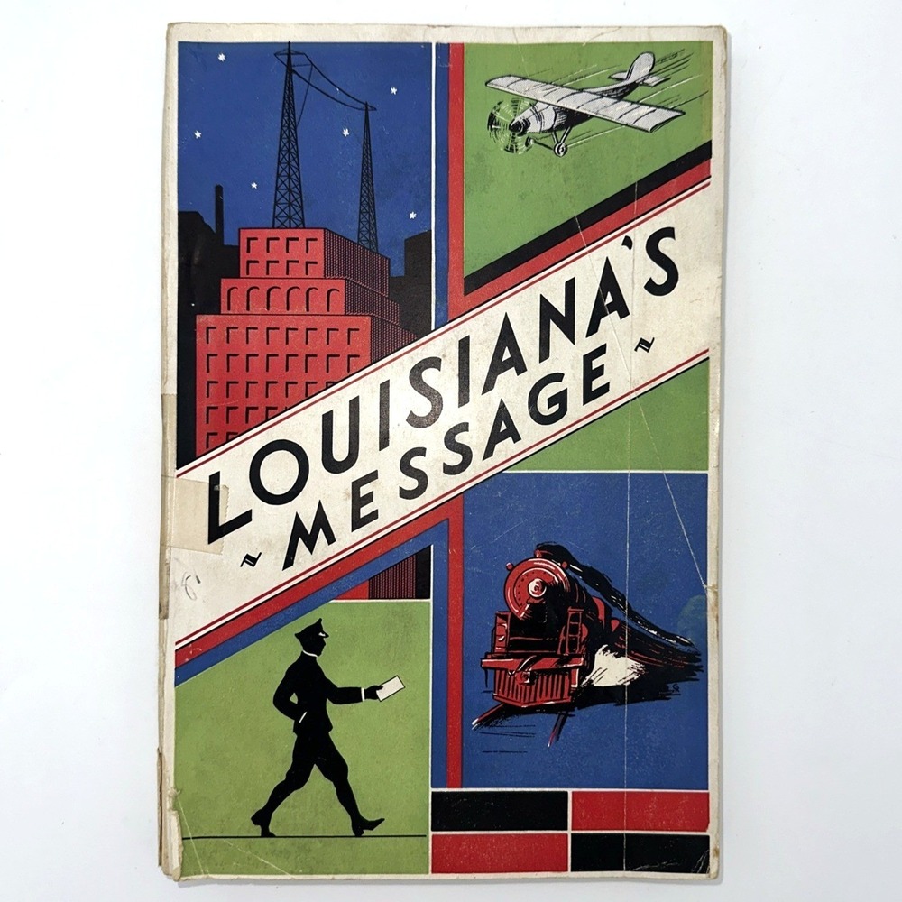 Louisiana's Message Book 1930-31 Huey P Long Art Deco Cover Vintage History